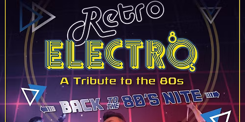 Retro Electro (A tribute to the 80s)  - Cheese & Grain, Frome