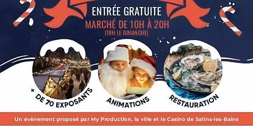 GRAND MARCHE DE NOEL DE SALINS-LES-BAINS 