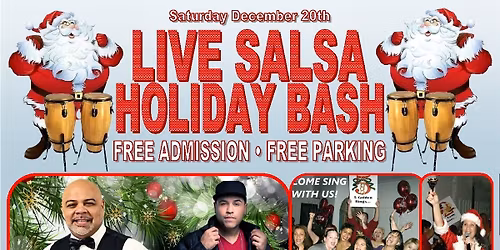Sat 12\/20--FREE LIVE SALSA HOLIDAY BASH--12 DAYS SING-A-LONG--COQUITO SPECIAL--DJ EL GRINGO LATINO