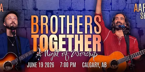 Brothers Together: Joshua Aaron and Aaron Shust in Concert