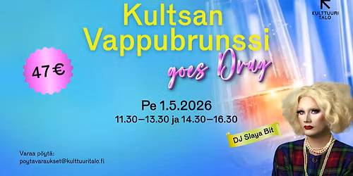 Kultsan Vappubrunssi goes Drag