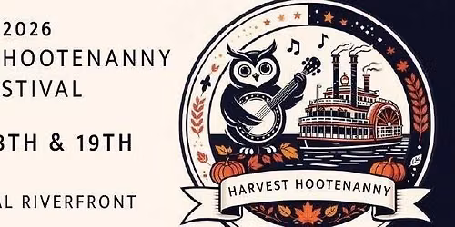Harvest Hootenanny Festival in Hannibal, MO 2026