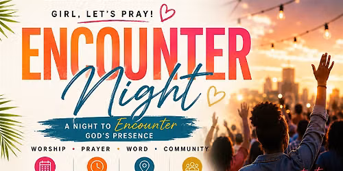 Encounter Night