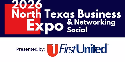2026 North Texas Business Expo & Networking Social