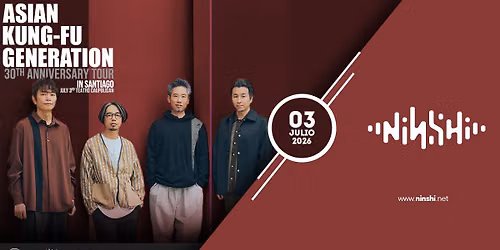 ASIAN KUNG-FU GENERATION 30th Anniversary tour in Santiago