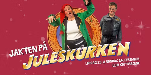 "Jakten p\u00e5 Juleskurken" med LURT \/\/ 13. & 14. desember kl. 16.00