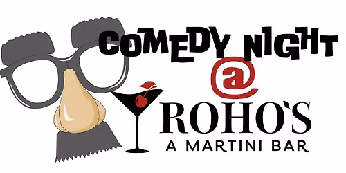 Comedy Night @ RoHo's 