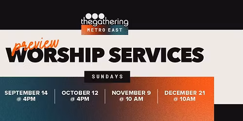 Metro East Preview Worship Service