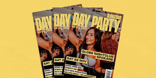 Beyond 30 Presents... Daytime Clubbing | Spokane \ud83d\udd7a\ud83e\udea9
