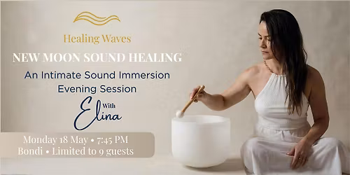 New Moon Sound Healing - Evening Session - Bondi
