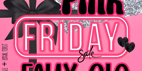 PINK FRIDAY WITH FAUX GLO \ud83d\udecd\ufe0f \ud83c\udf84 