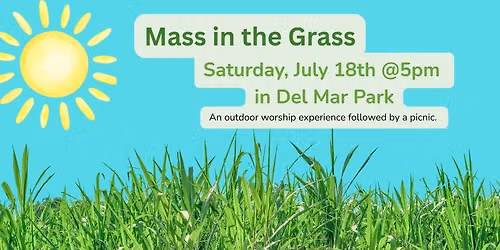 Mass in The Grass