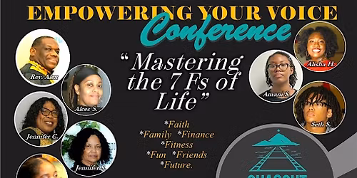 Empowering Your Voice by Mastering the 7 Fs of Life.