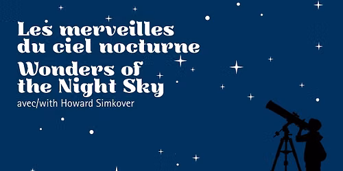 Les merveilles du ciel \u00e9toil\u00e9 | Wonders of the Night Sky