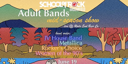 School of Rock Broomfield Adult Band - Mid-Season Shows