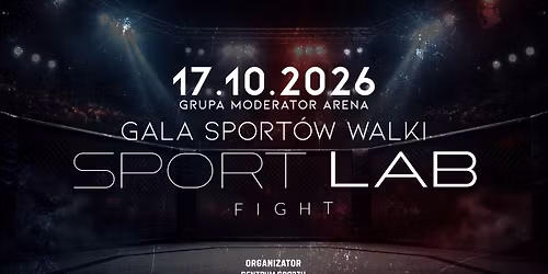 \ud83e\udd4a Sport Lab Fight powraca! \ud83d\udcc5 17.10.2026 r.