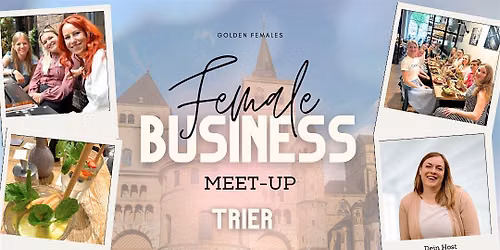 Female Business Meet up TRIER