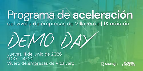 DEMO DAY | Programa de Aceleraci\u00f3n del Vivero de Empresas de Villaverde