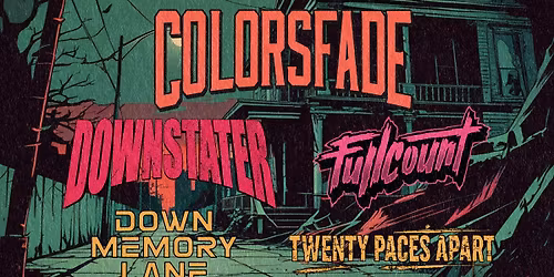 Colorsfade, Downstater, Fullcount, Down Memory Lane, Twenty Paces Apart au Pub Notre-Dame \u00e0 Gatineau