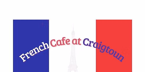 French Cafe at Craigtoun