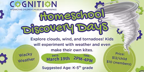 Homeschool Discovery Days- Wacky Weather