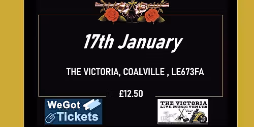 GUNS 2 ROSES - THE VIC - Coalville