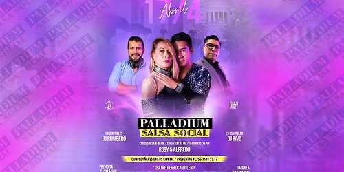 PALLADIUM SALSA SOCIAL - ABRIL \u2b50