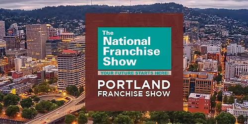 Portland Franchise Show