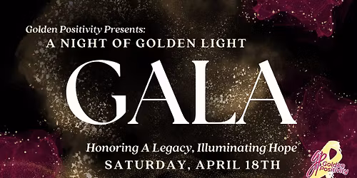 A Night of Golden Light Gala