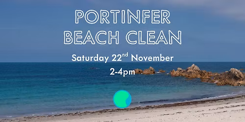 Public Beach Clean - 22nd November 2-4pm - Portinfer