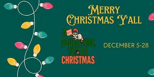 A Doublewide, Texas Christmas