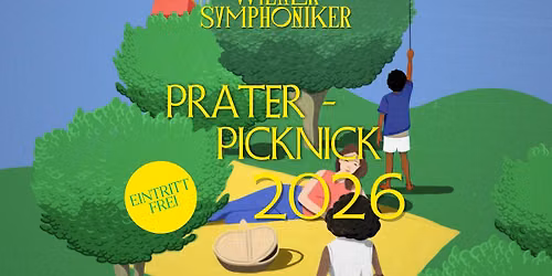 PRATER-PICKNICK DER WIENER SYMPHONIKER - Eintritt frei