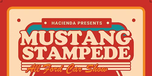 6th Annual Mustang Stampede Car Show