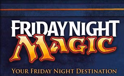 Friday Night Magic!