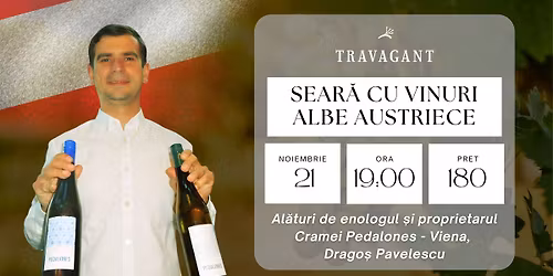 Sear\u0103 cu vinuri albe Austriece \u2013 al\u0103turi de creatorul lor!