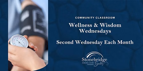 Wellness & Wisdom Wednesdays: Understanding Hypertension