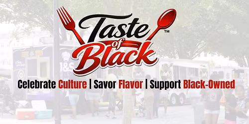 Taste of Black \u201826