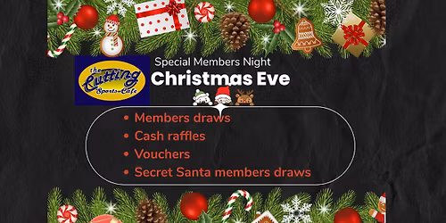 Members Night - Christmas Eve