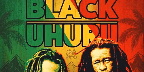 Black Uhuru w\/ Strong Fire @ Third Room (ALL AGES show)