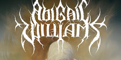 Abigail Williams - Dolans Kasbah, Limerick