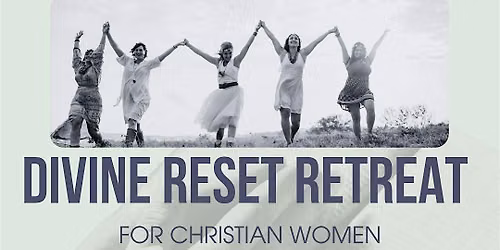 The Divine Reset Retreat