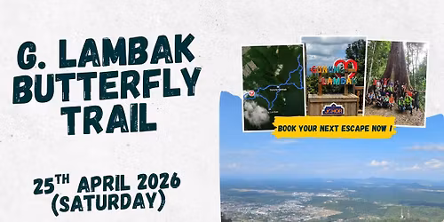 Butterfly Series: G. Lambak Butterfly Trail <day trip> [CONFIRMED]