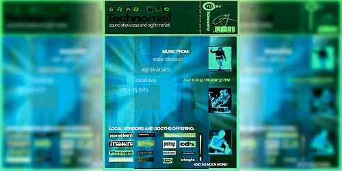 Grab Bag Technomall: Sound Showcase and Night Market