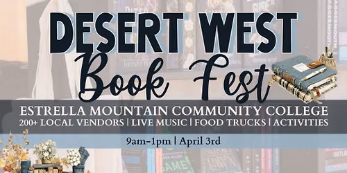 Desert West Book Fest 4\/3 \ud83d\udcda