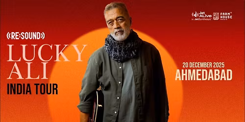 Re:Sound with Lucky Ali - Ahmedabad