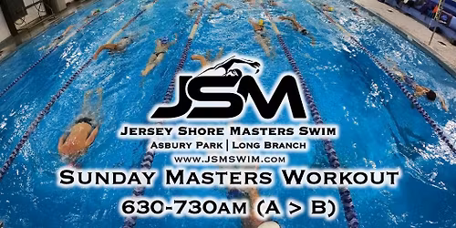 JSM\/Asbury Masters Swim: Sunday A > B Workout (Dec 21) | 630am