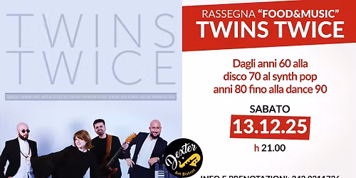 Twins Twice - Dagli anni 60 alla disco 70 al synt pop anni 80 fino alla dance 90