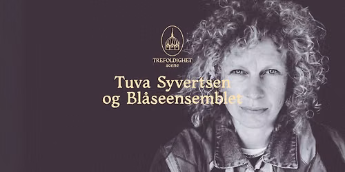 Julekonsert: Bl\u00e5seensemblet og Tuva Syvertsen \u2736 Trefoldighet Scene
