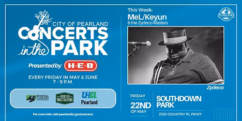 Concerts in the Park presented by H-E-B: MeL\/Keyun & the Zydeco Masters