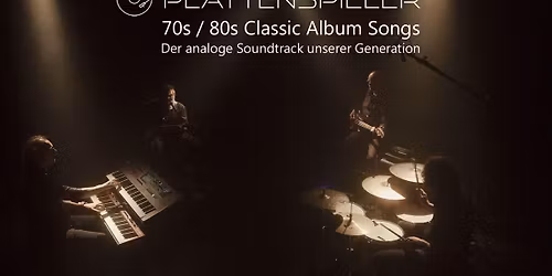 PLATTENSPIELER-LIVE.-Festhalle Schotten - 70s \/ 80s Classic Rock
